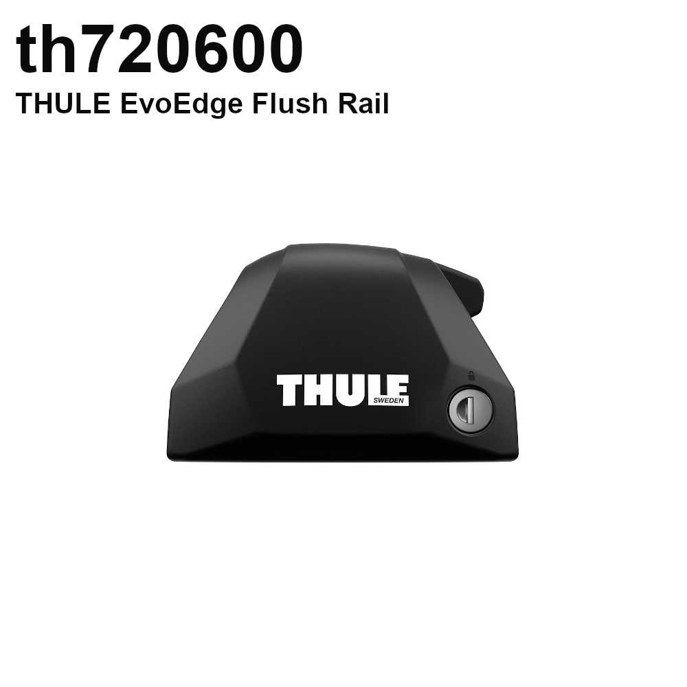 THULE EvoEdgeEdge FlushRail th720600 [正規輸入品保証付]  (スーリーダイレクトルーフレール付タイプフット)ベースキャリア用フットセット カーキャリアガイド【公式】